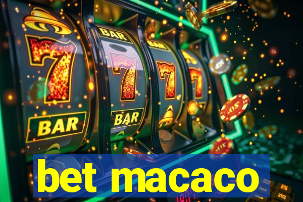 bet macaco